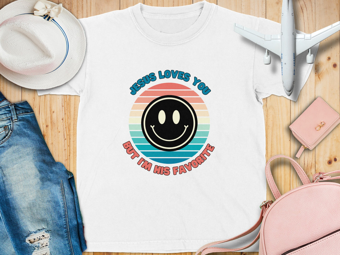 Jesus Loves You But I'm His Favorite T-Shirt