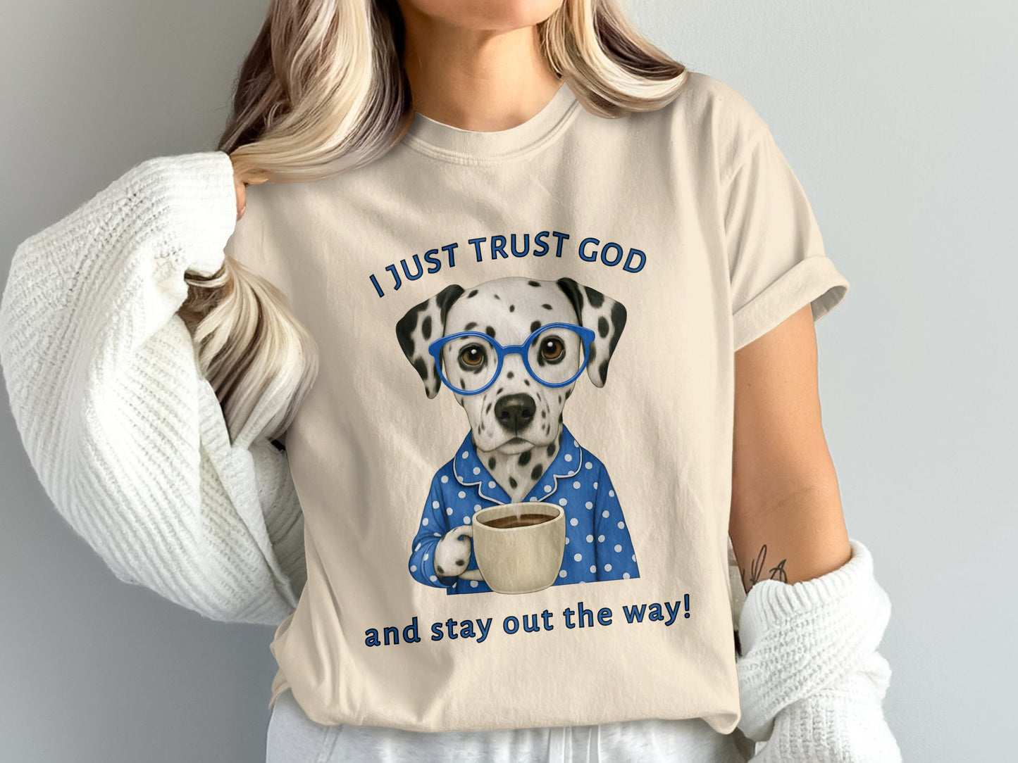 I Just Trust God Dalmatian Dog Graphic Tee