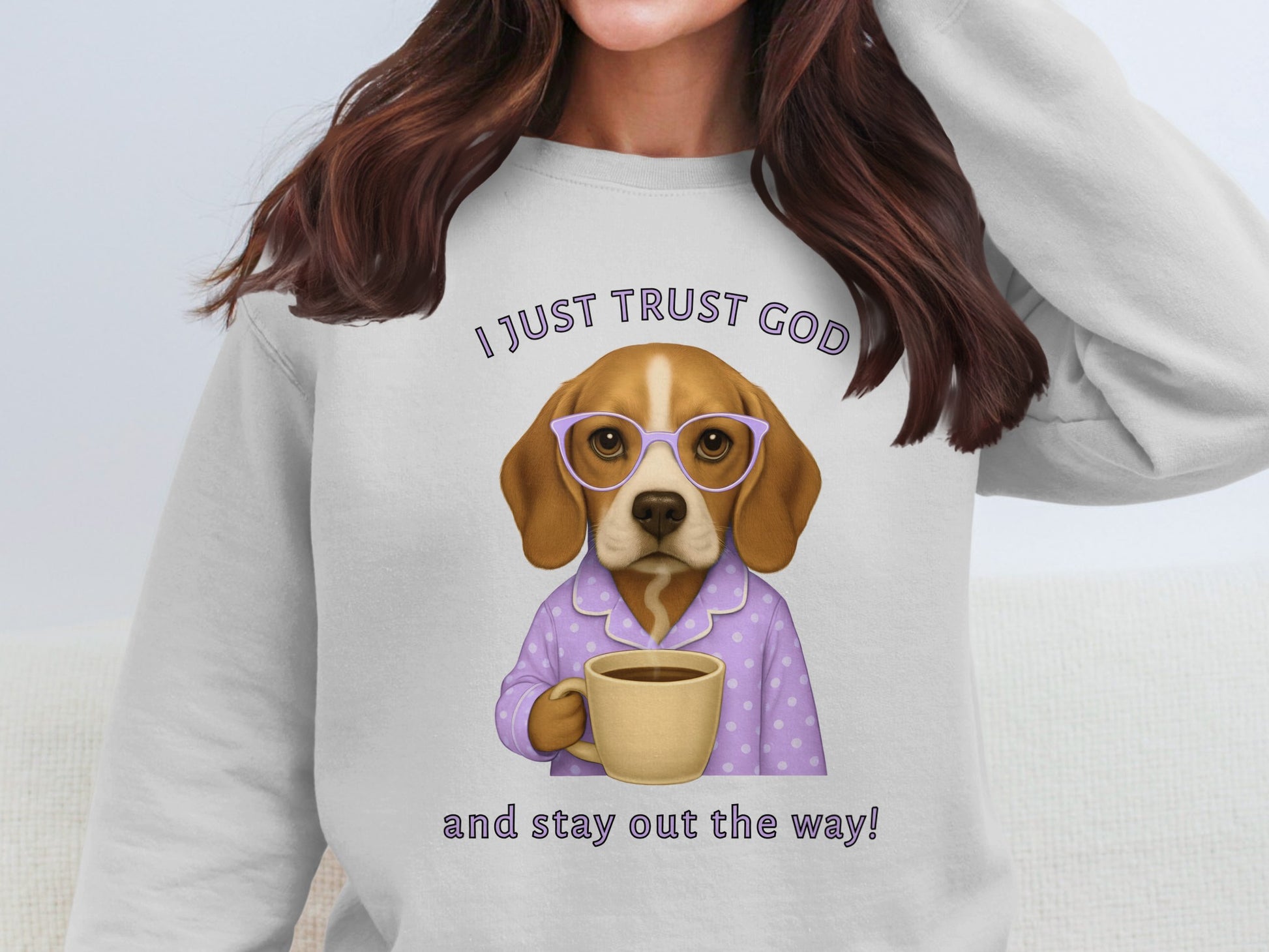 I Just Trust God and Stay Out the Way Patriotic Dog