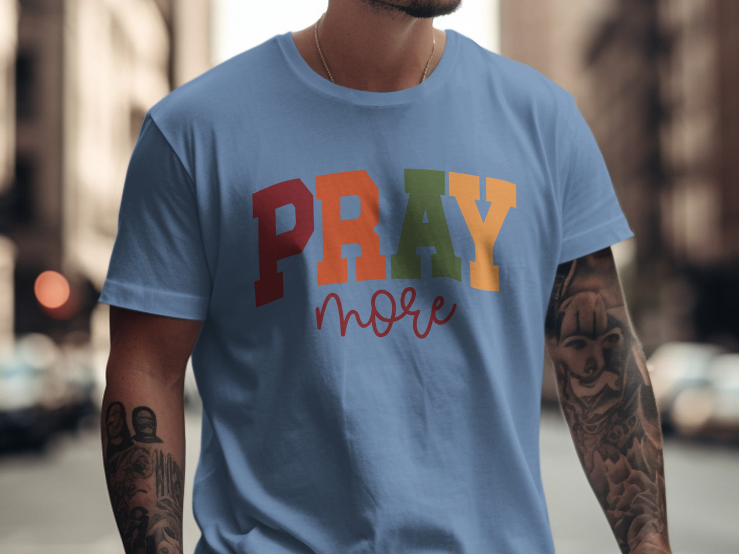 Pray More Colorful Text Design T-shirt