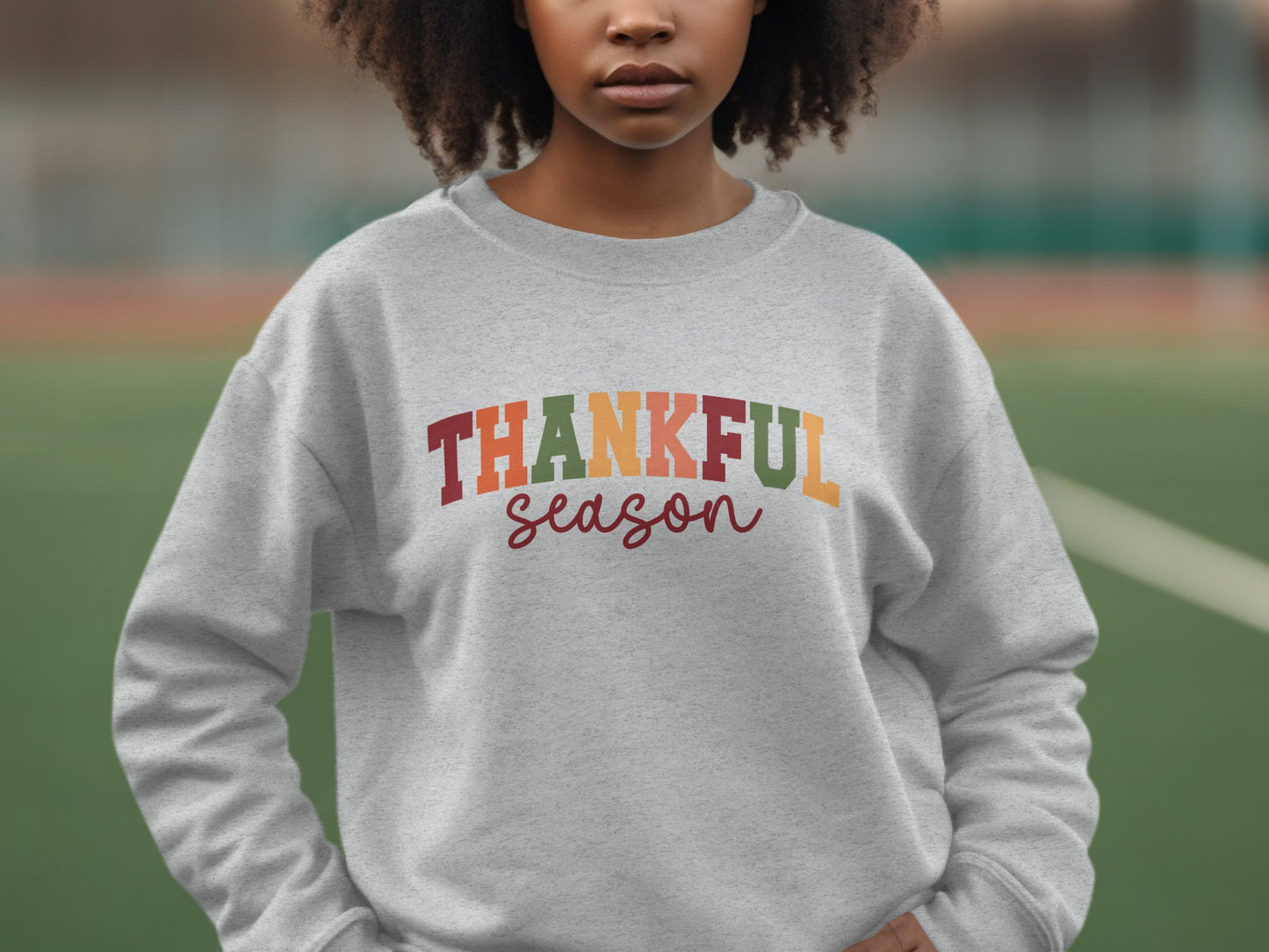 Thankful Season Comfortable Warm Sweatshirt product