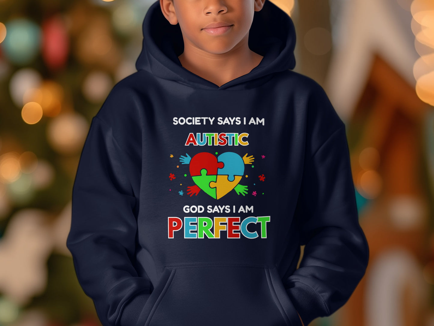 Society Says I Am Autistic God Says I Am Perfect Hoodie