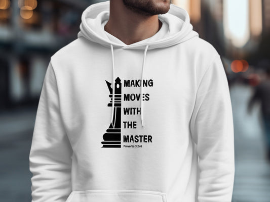 Making Moves with the Master Hoodie product type