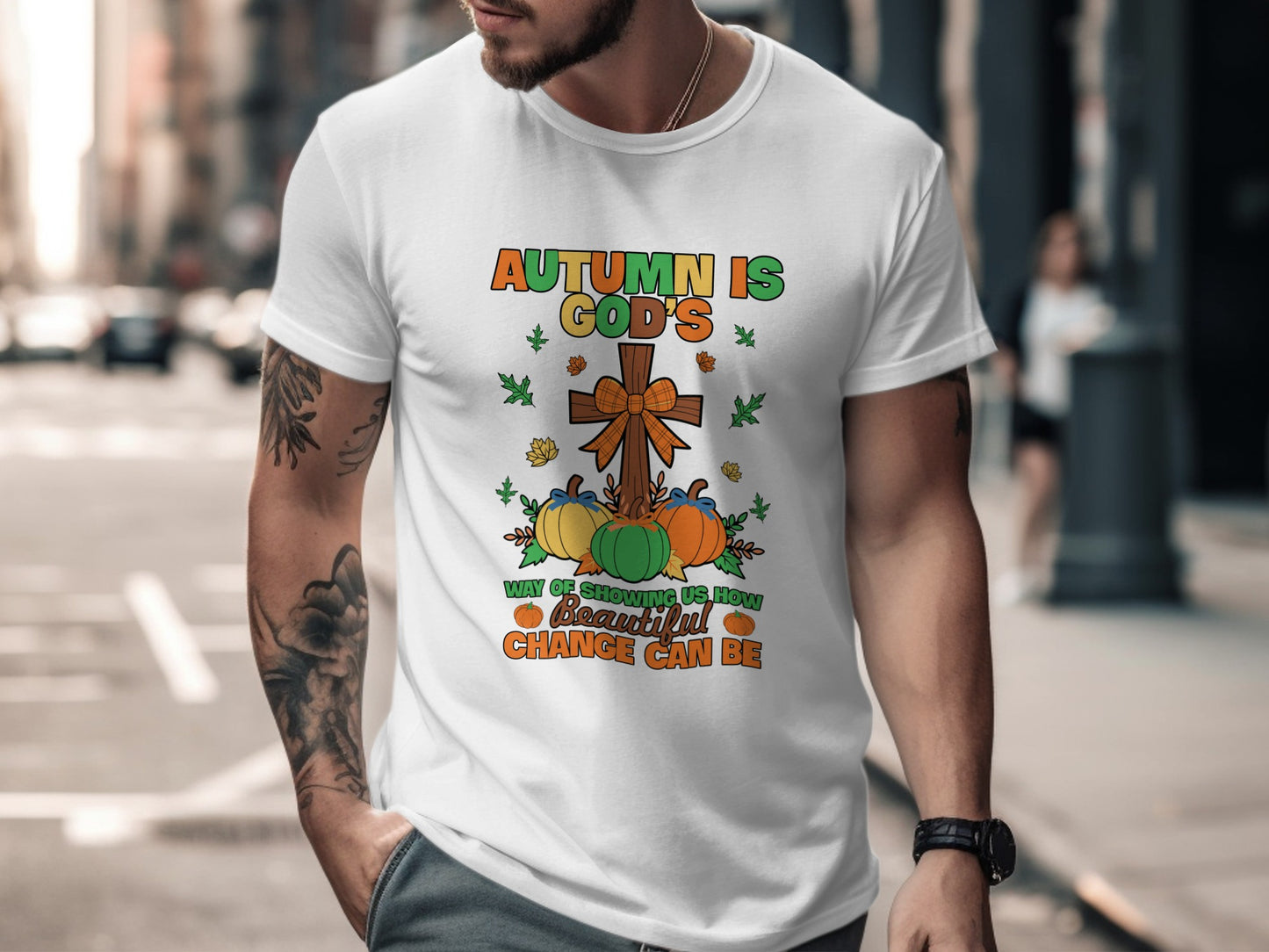 Autumn is God's Way of Showing How Beautiful Change Can Be shirt