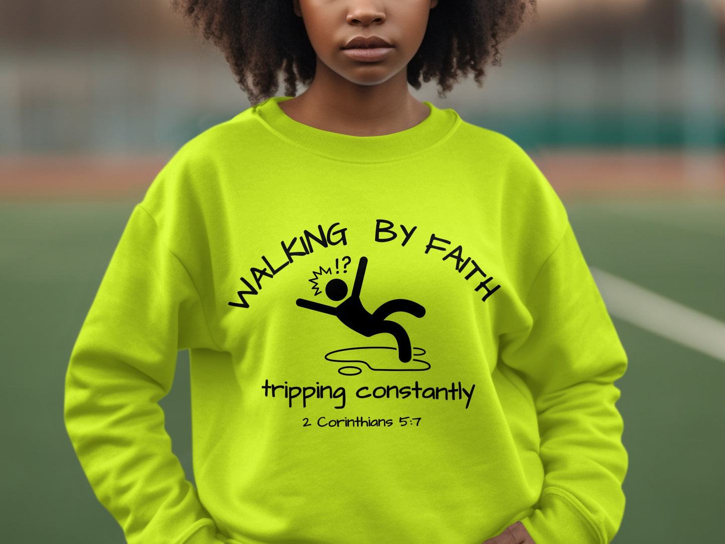 Walking By Faith Tripping Constantly Sweatshirt product