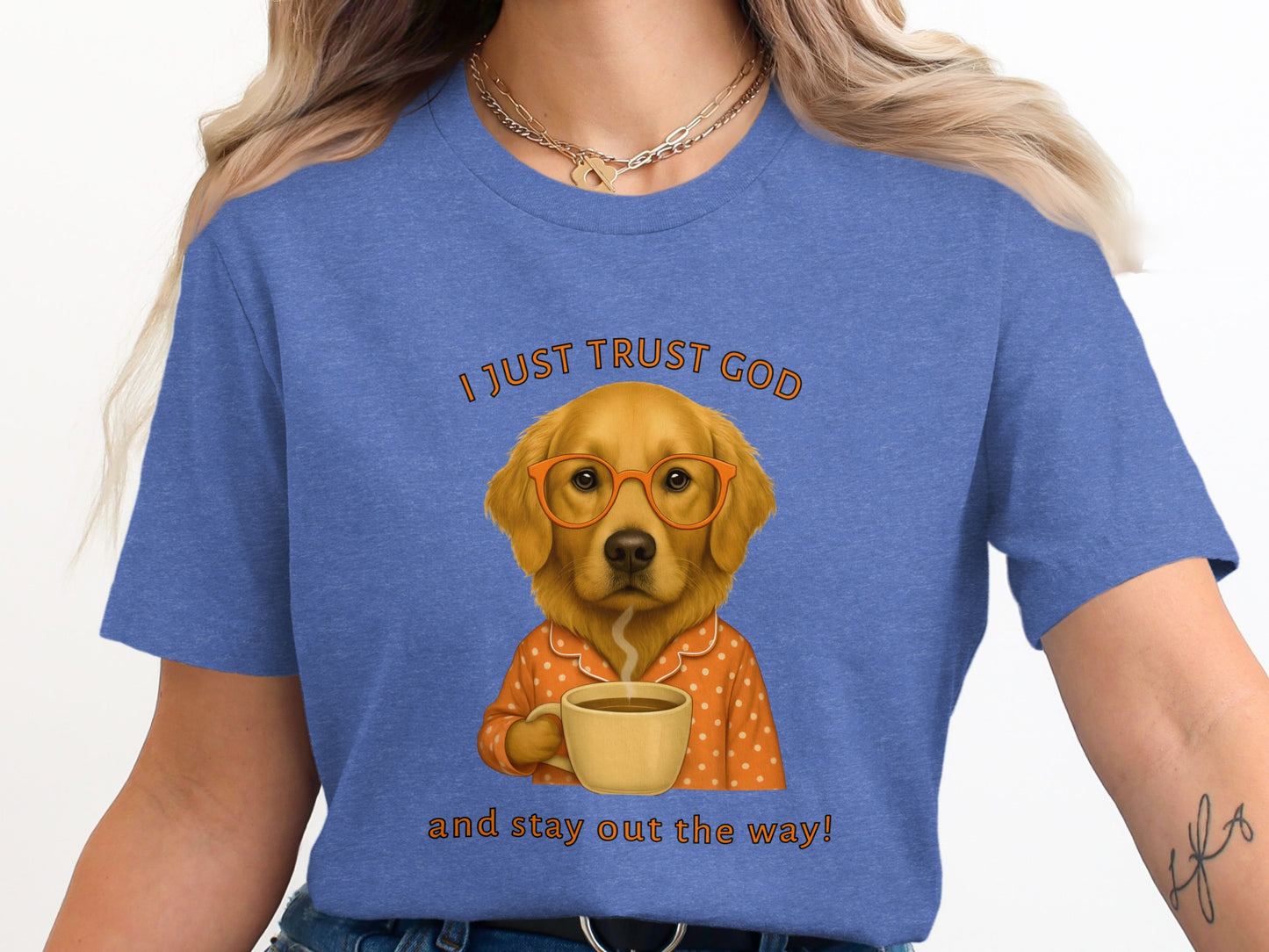 I Just Trust God and Stay Out the Way Graphic Tee