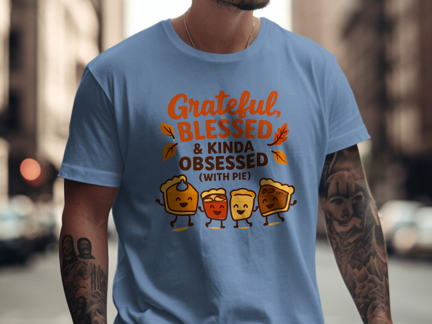 Grateful Blessed Kinda Obsessed With Pie Shirt