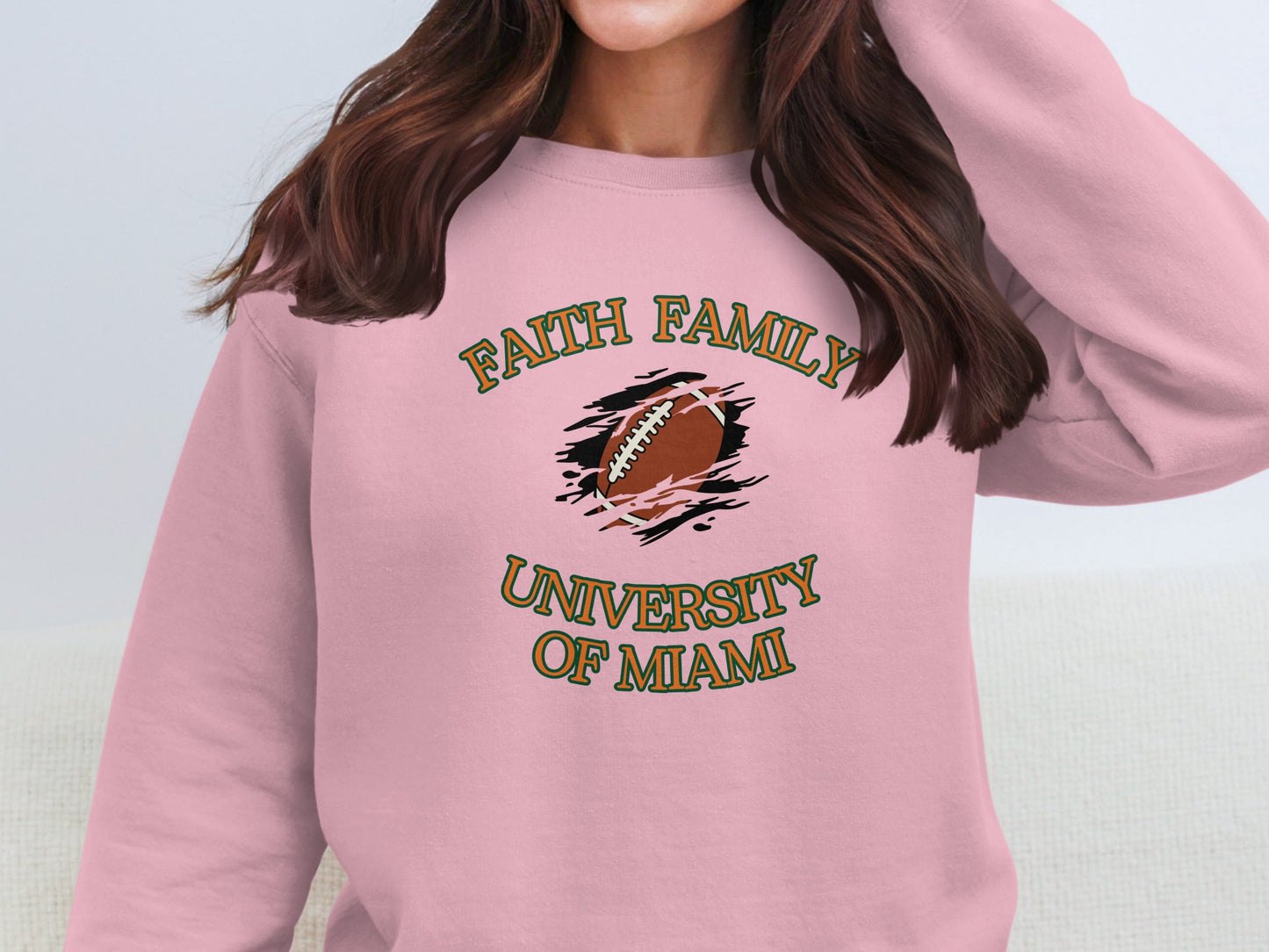 Faith Family University of Miami Football Sweatshirt