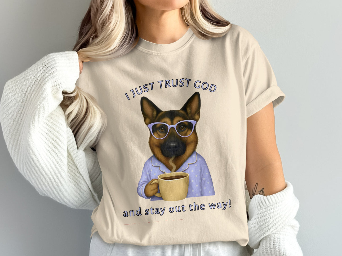 I Just Trust God And Stay Out The Way Shirt