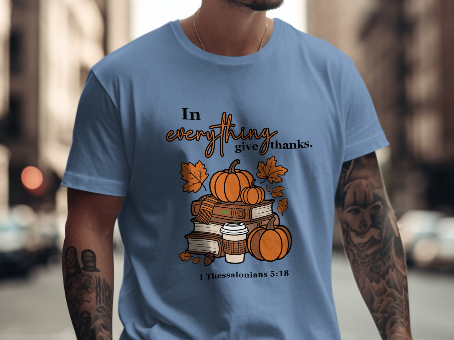 In everything give thanks casual tee
