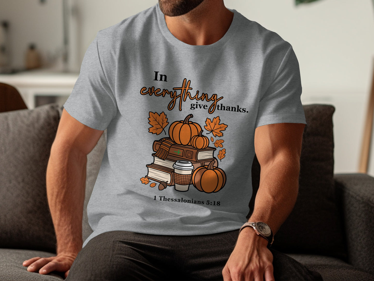 In Everything Give Thanks Thanksgiving Shirt
