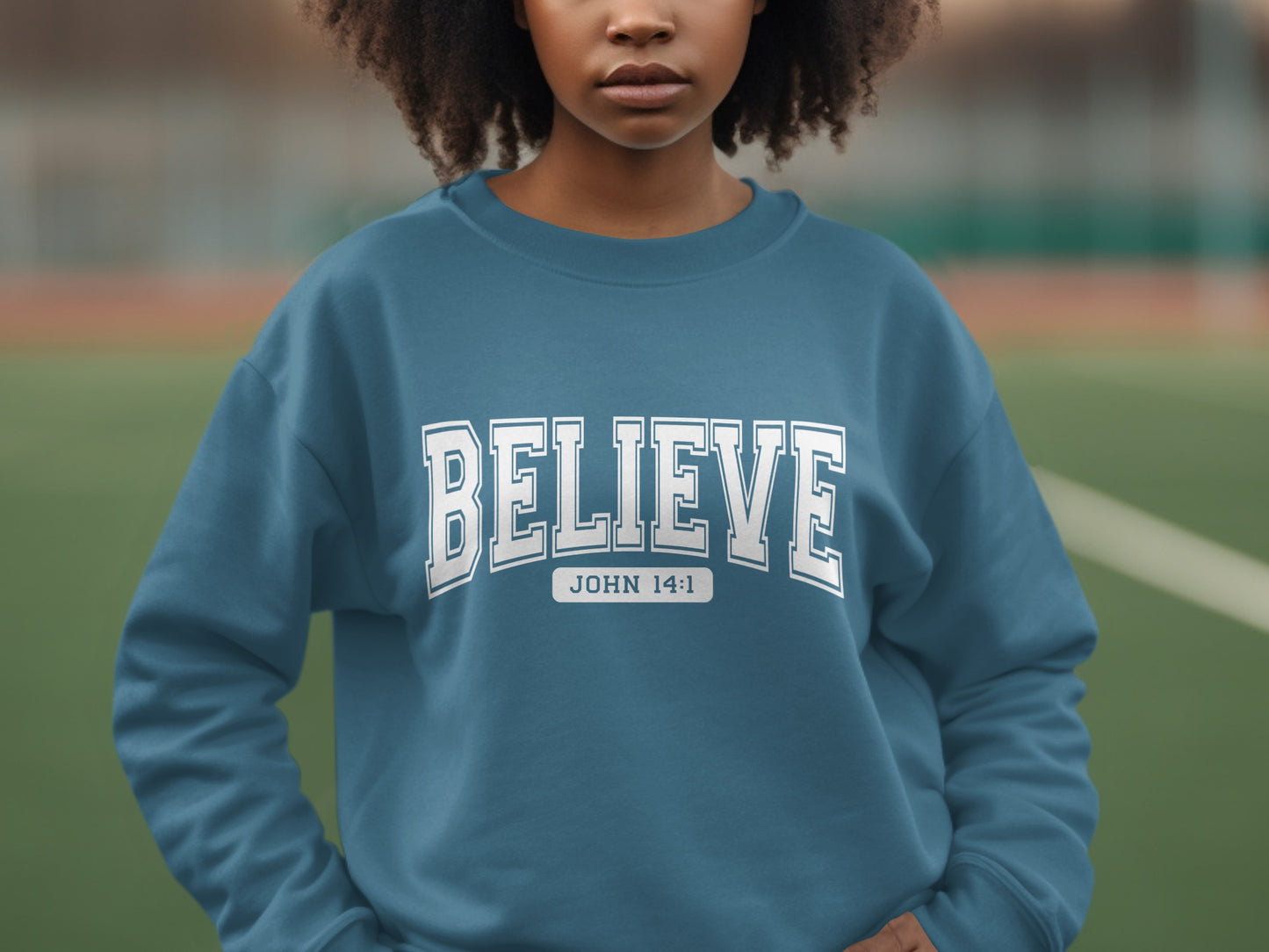 Believe John 14:1 Statement Sweatshirt Fashion
