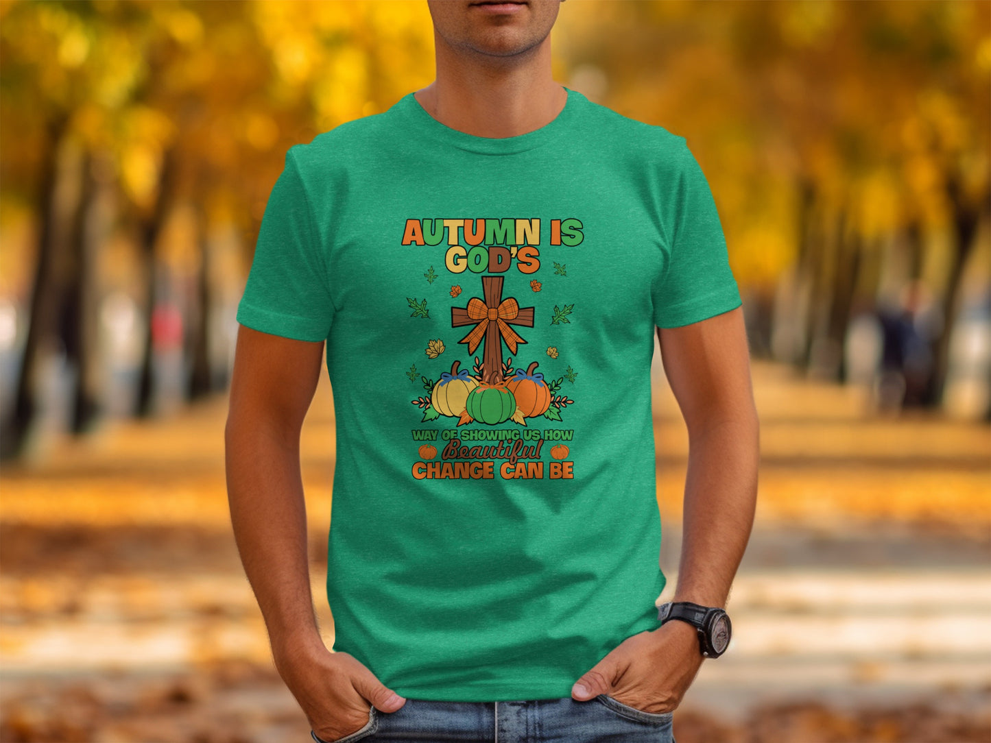 Autumn Is God's Beautiful Change Can Be T-shirt