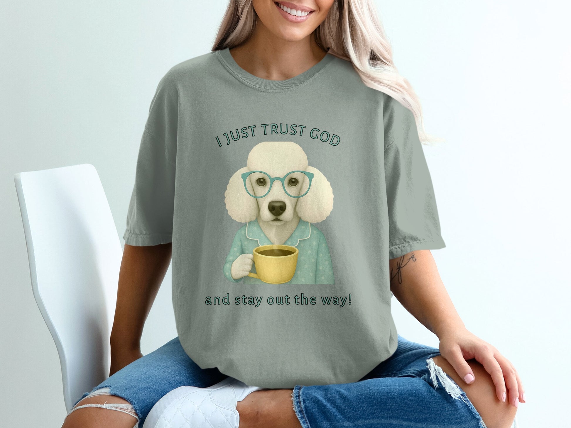 I Just Trust God and Stay Out the Way T-shirt