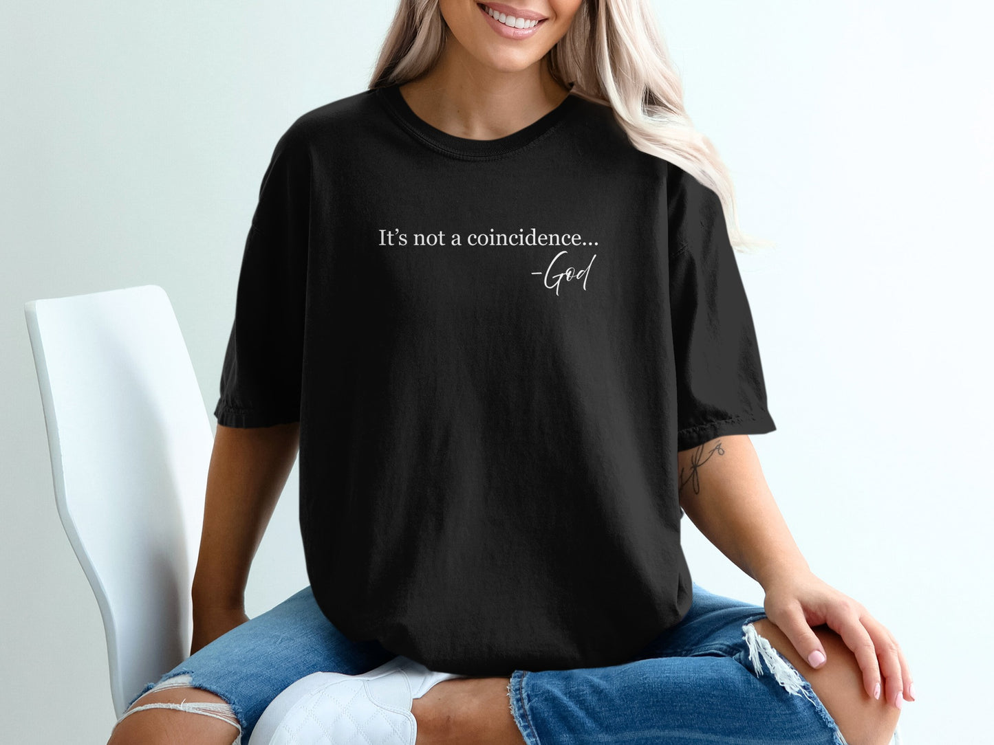 Inspirational It's Not a Coincidence T-Shirt product type