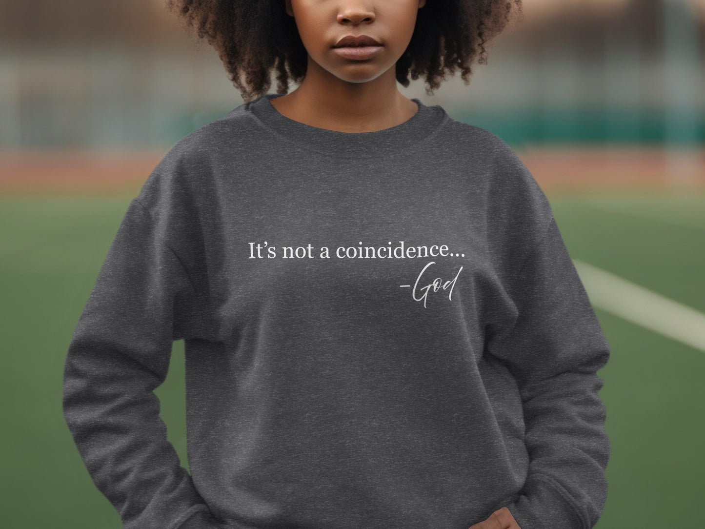 It's Not a Coincidence God Statement Product