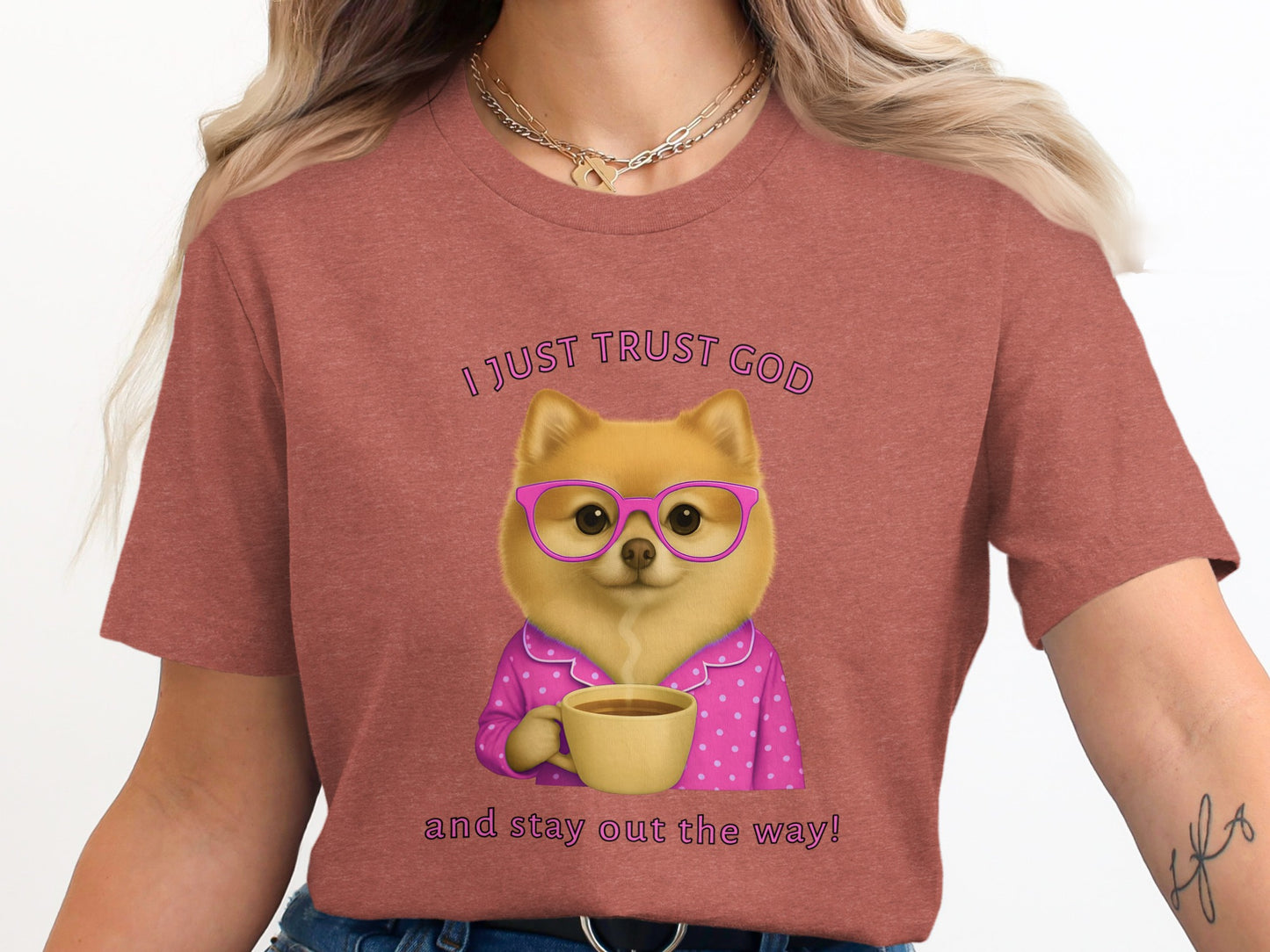 I Just Trust God and Stay Out the Way T-shirt