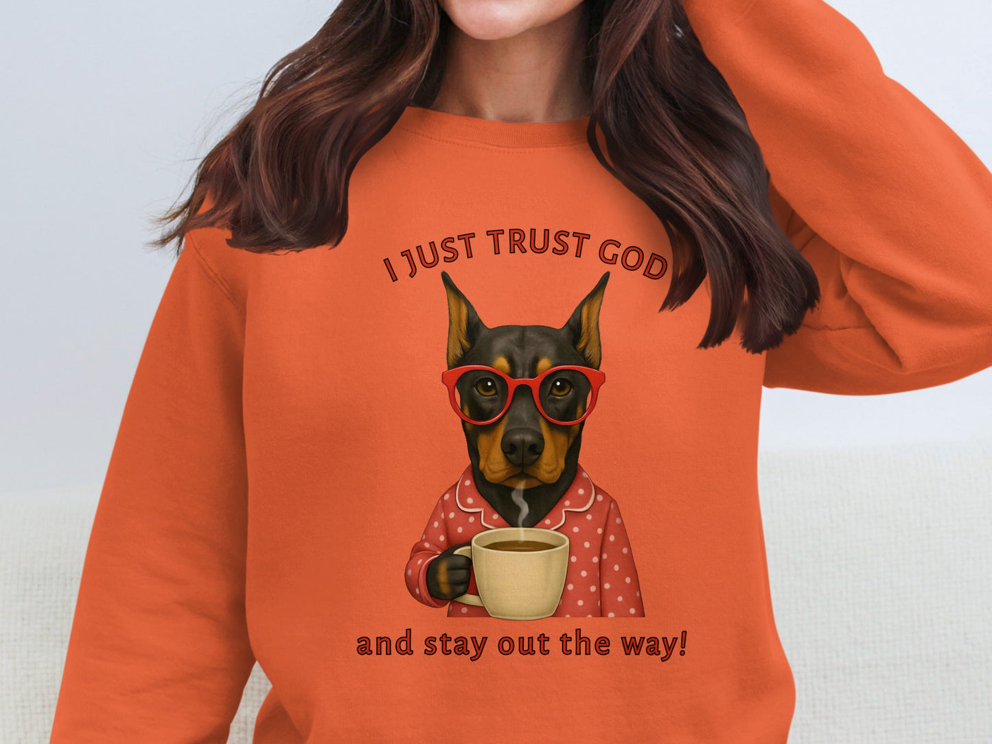 I Just Trust God Stay Out the Way Graphic Sweatshirt