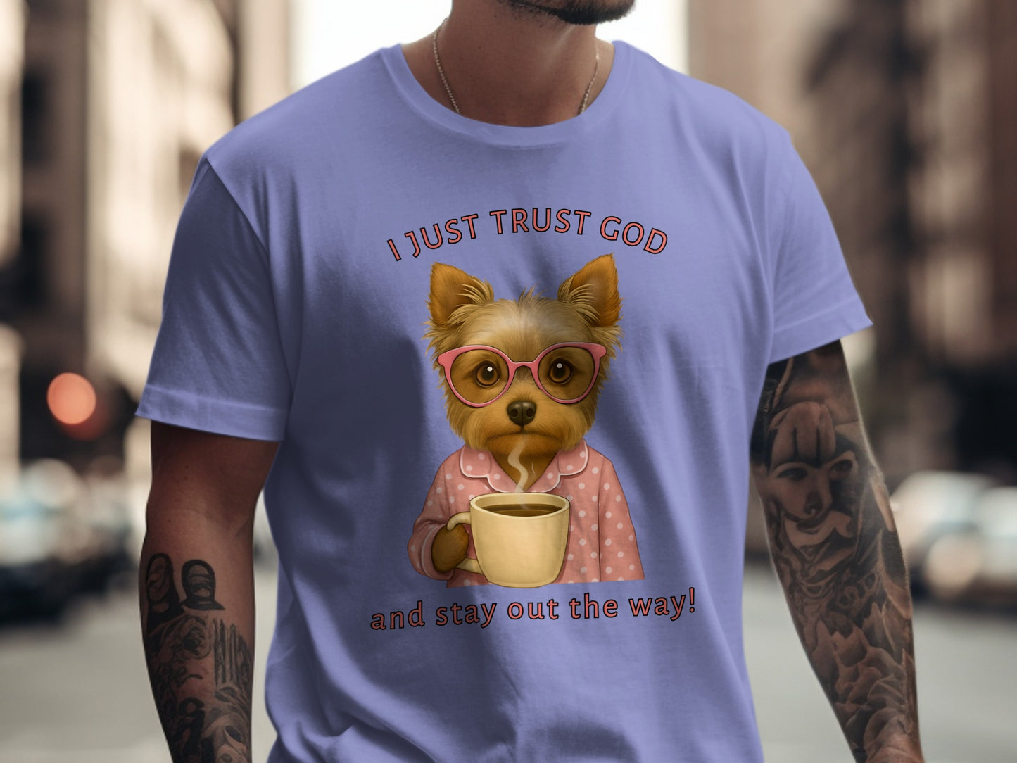 I Just Trust God Dog With Coffee Funny T-shirt